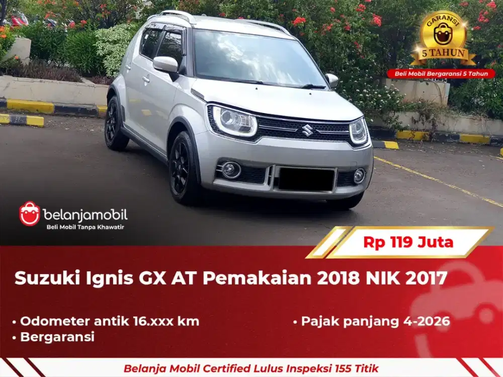 [ GARANSI 5TH ] Suzuki Ignis GX AT 2017 2018