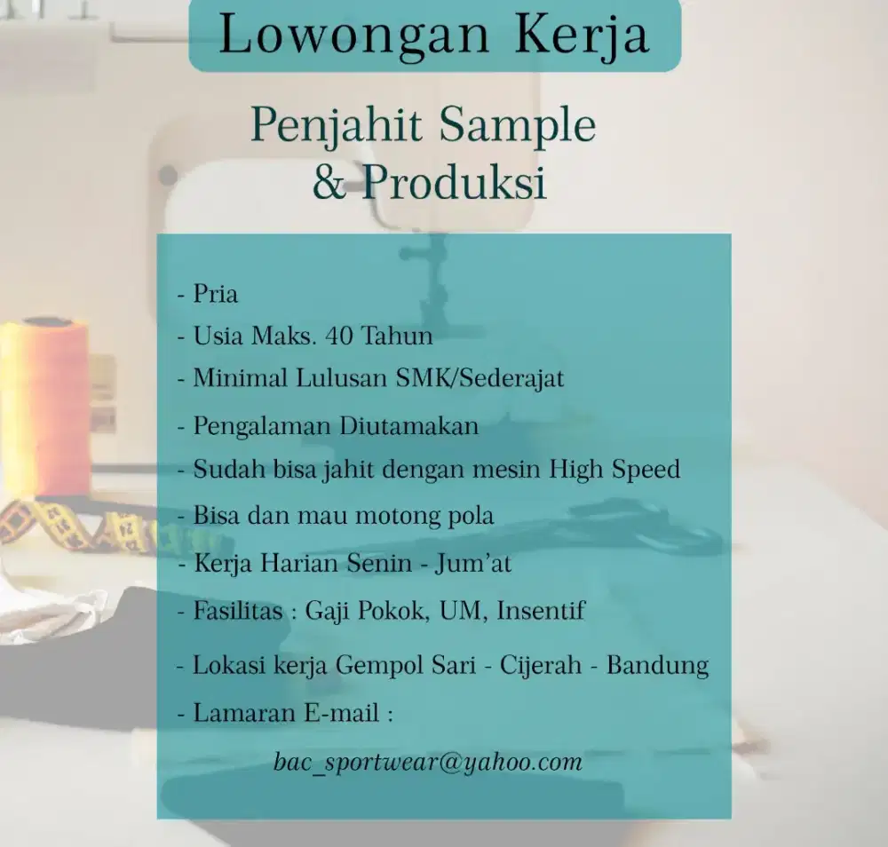 Dibutuhkan Penjahit Sample dan Produksi