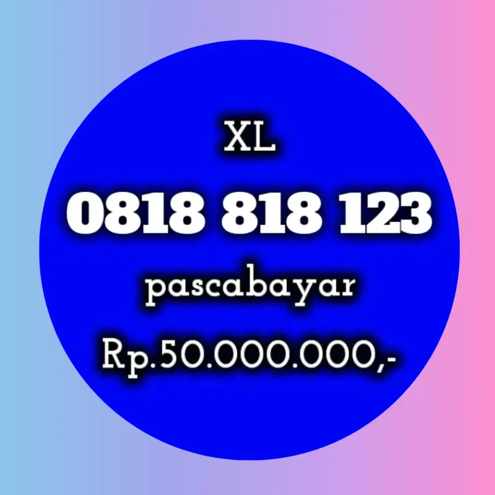 NOMOR CANTIK XL 818 123