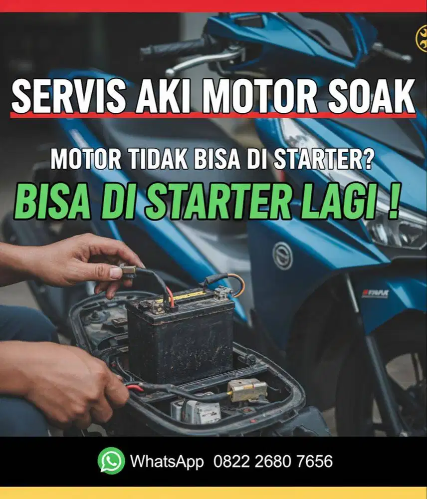 Servis aki motor Soak tidak bisa stater
