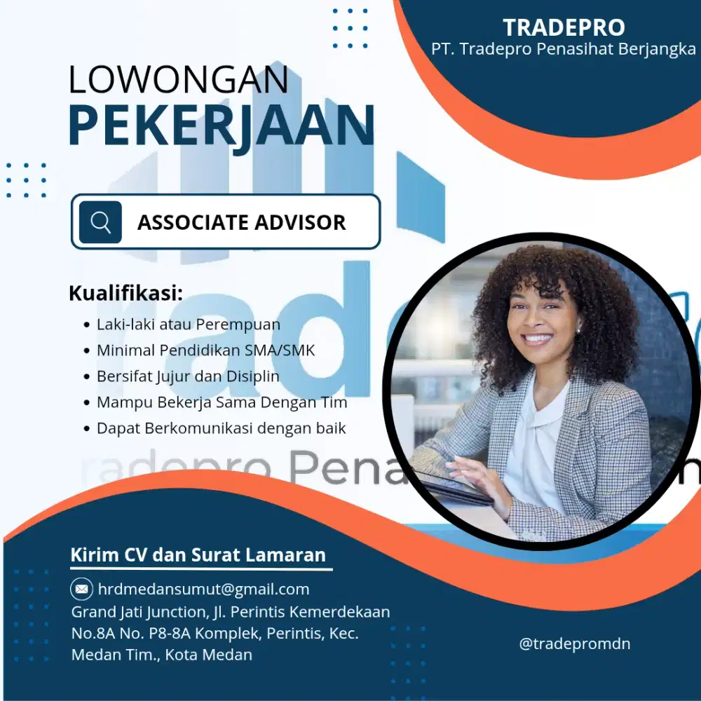 LOWONGAN PEKERJAAN - ASSOCIATE ADVISOR