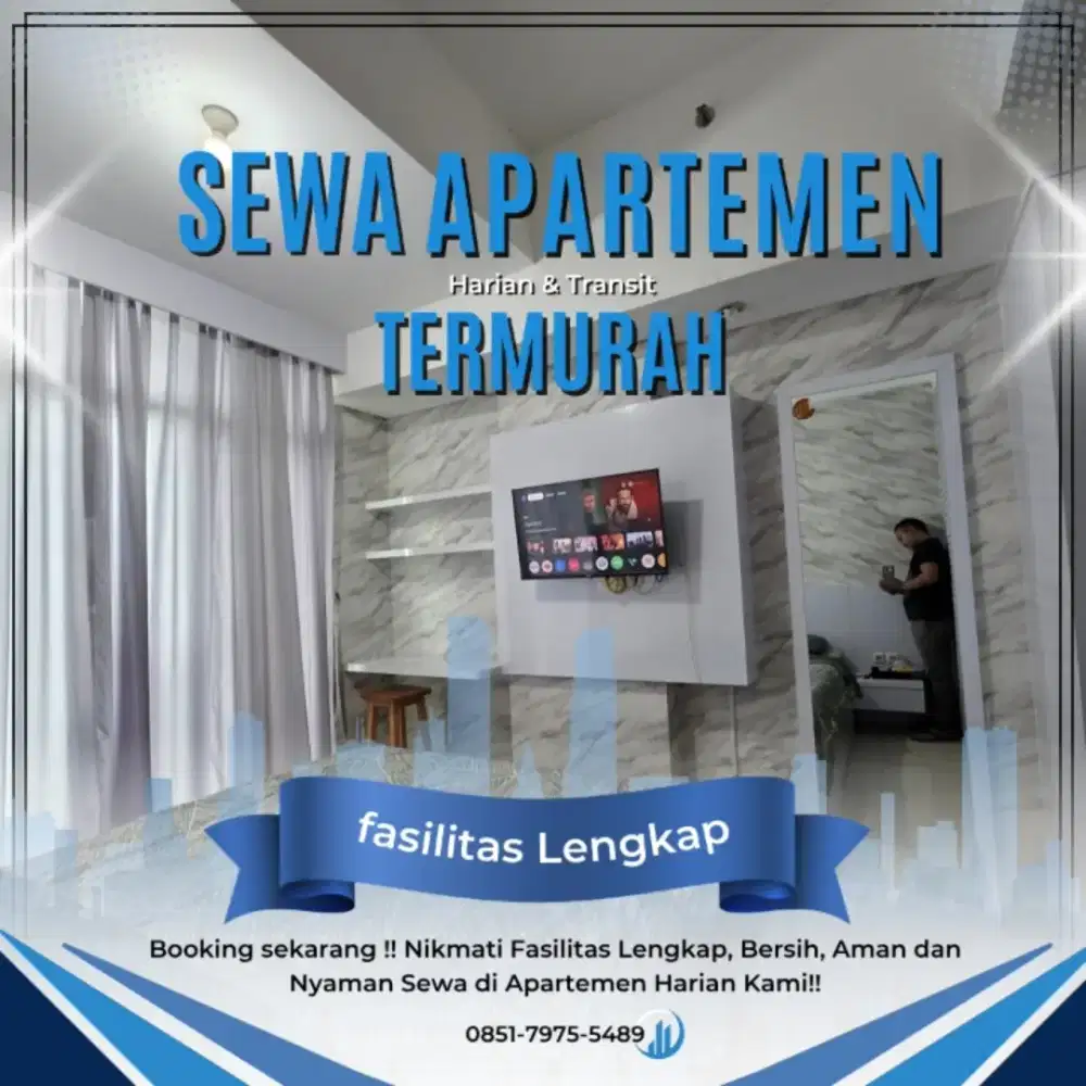 SEWA APARTEMEN BEKASI GRAND DHIKA CITY TIMUR HARIAN/TRANSIT TERMURAH