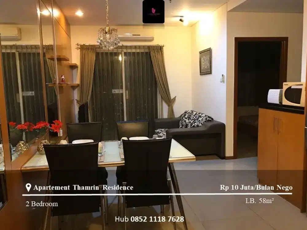 Disewakan Apartement Thamrin Residence High Floor 2BR Furnished