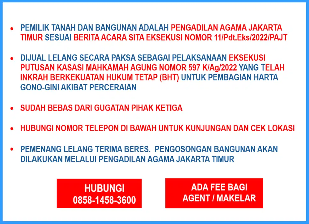 DIJUAL LELANG OLEH PENGADILAN AGAMA JAK-TIM, DEKAT RS PERSAHABATAN