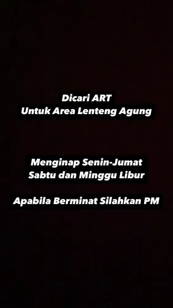 Dicari ART Lenteng Agung