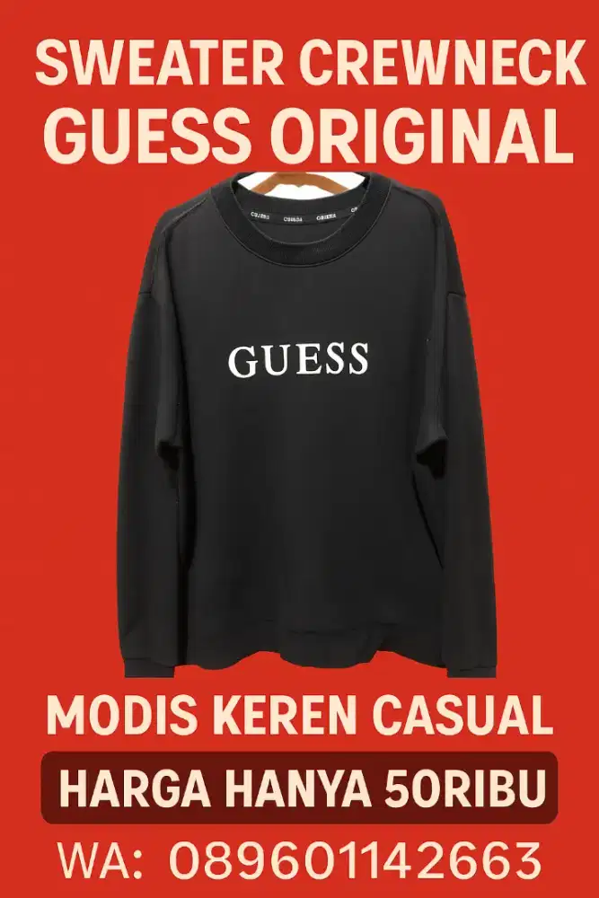 Sweater Crewneck Merk GUESS original Size M/L Modis Casual Berkualitas