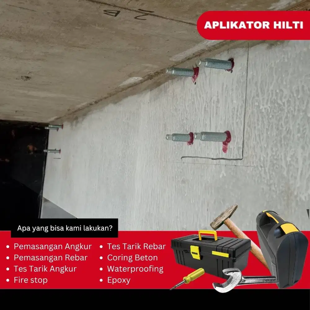 Jasa aplikator chemical angkur hilti untuk Menyambungkan Elemen Strukt