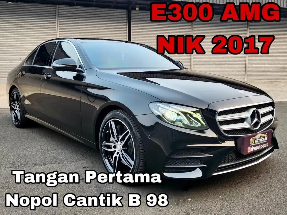 TDP 0 rupiah / Mercedes Benz E300 E 300 W213 AMG Line 2017