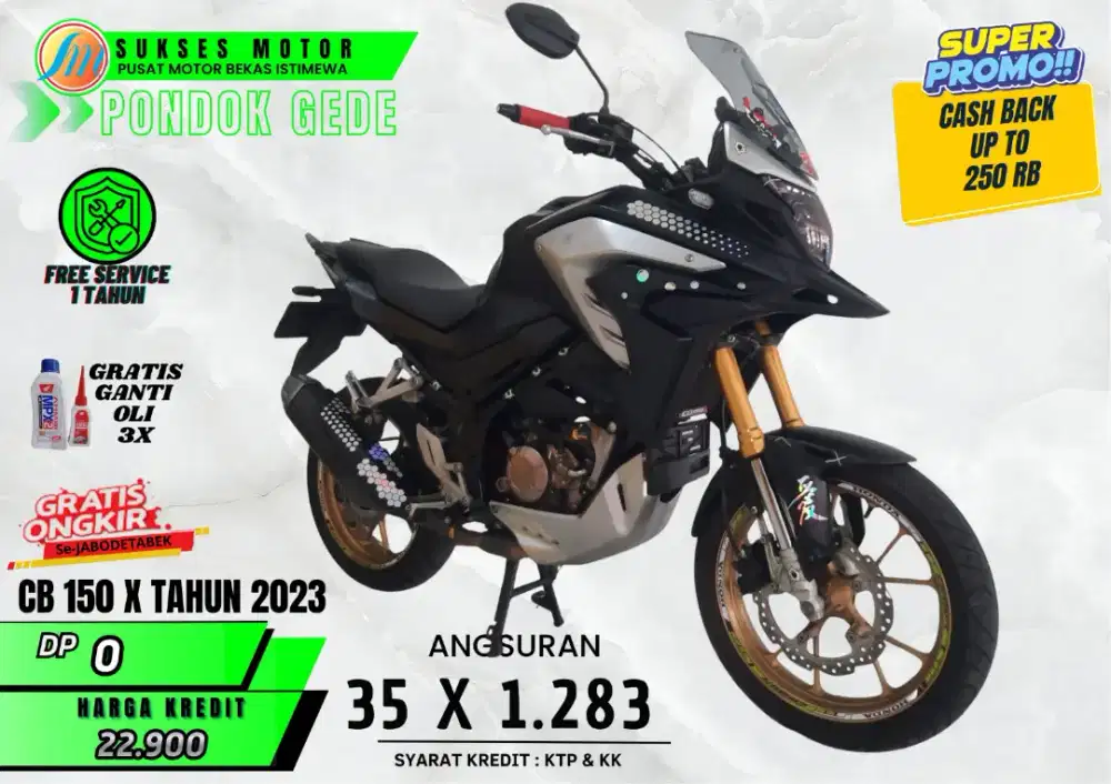 CB 150X TAHUN 2023 DP NIL BAYAR ANGSURAN 1X