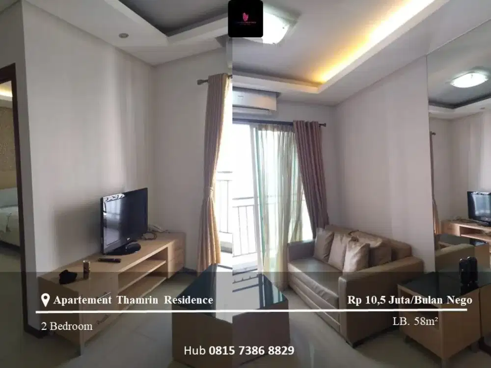 Disewakan Apartement Thamrin Residence Mid Floor 2BR FF