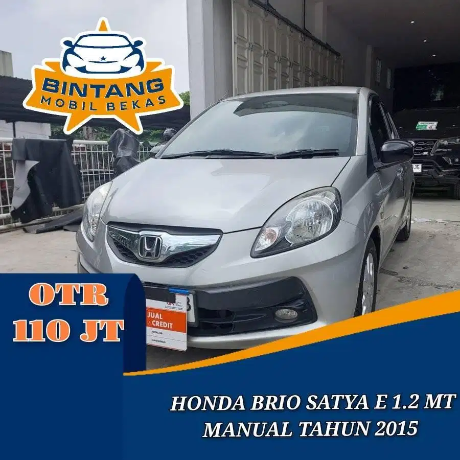 HONDA BRIO SATYA E 1.2 MT MANUAL 1200 CC BENSIN TAHUN 2015