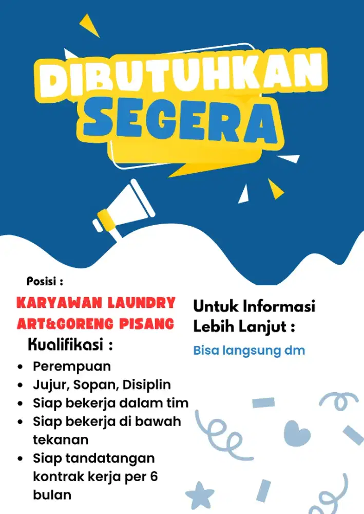 DIBUTUHKAN SEGERA KARYAWAN