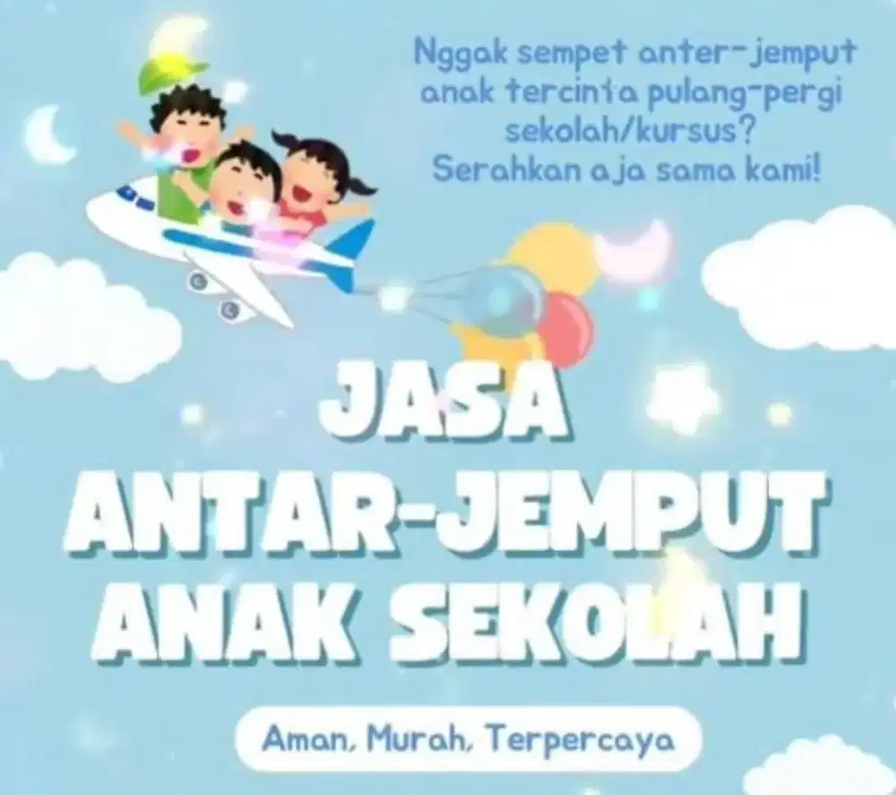 Jasa Antar Jemput sekolah, kuliah