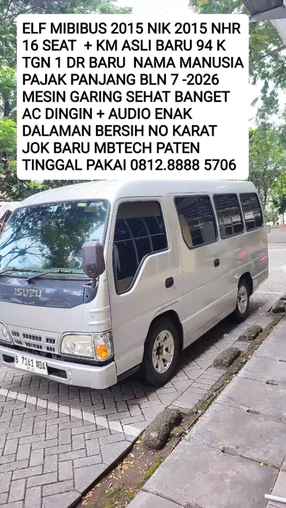 ISUZU ELF 2015/isuzu elf  NHR 55 MINIBUS 16SEAT KM PENDEK TGN1 DR BARU