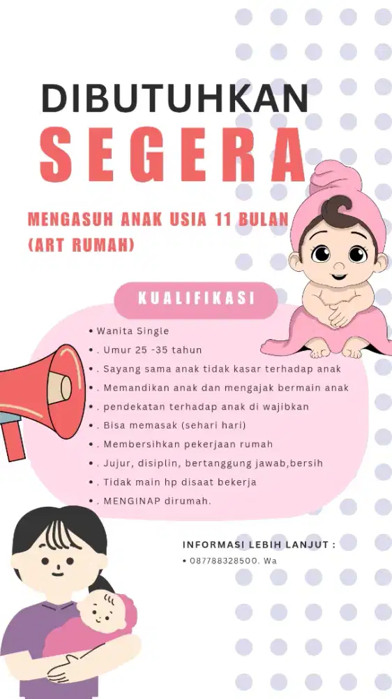 Dibutuhkan segera mengasuh anak usia 11 bulan (art rumah)