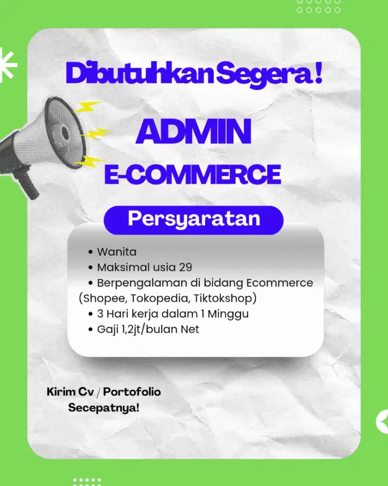 LOKER ADMIN E-COMMERCE ( DI BUTUHKAN SEGERA )