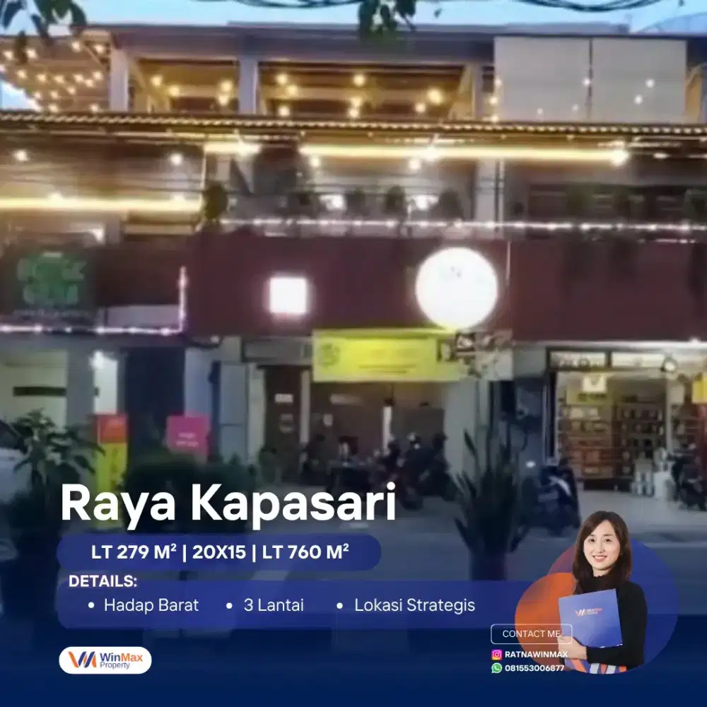 Dijual Ruko Commercial.Raya Kapasari Bisa Untuik Usaha