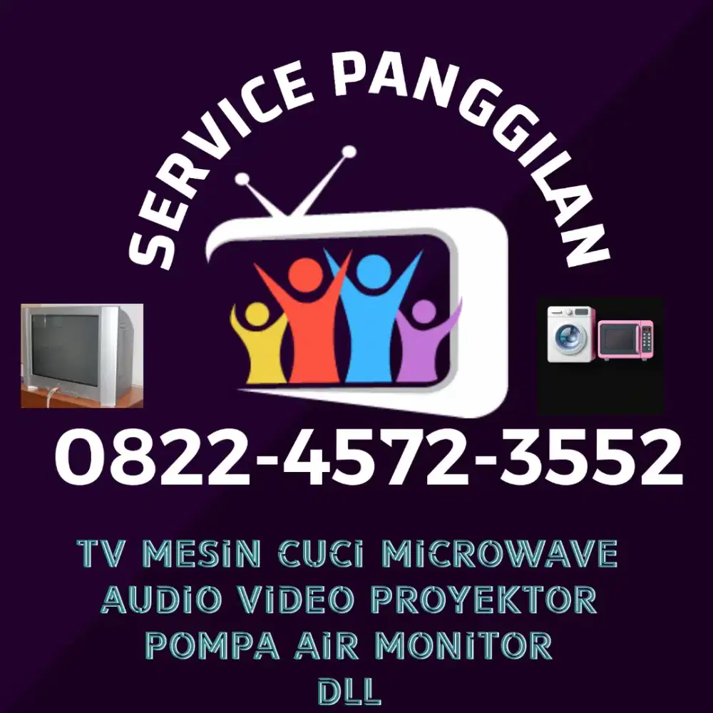 SERVICE TV TABUNG LED LCD PROYEKTOR