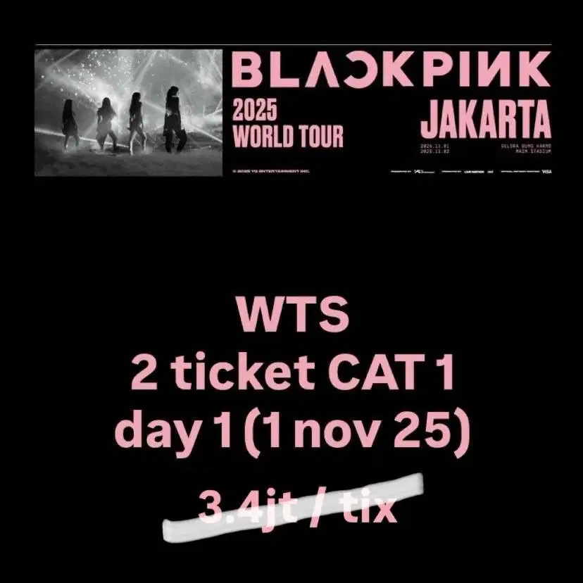 TIKET BLACKPINK JAKARTA DAY 1 (1 Nov) CAT 1 JUAL RUGI