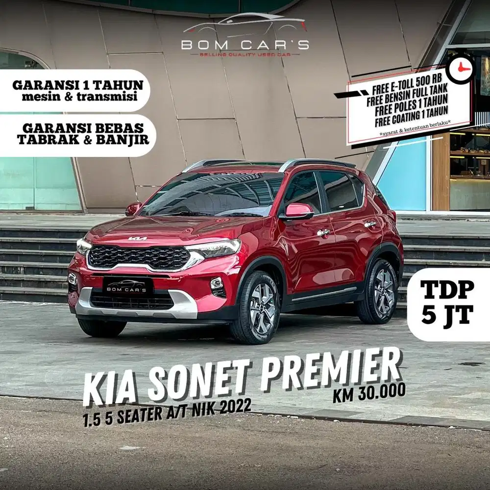 CASH 220 JUTA Kia Sonet 1.5 Premiere 5 Seater A/T Nik.2022