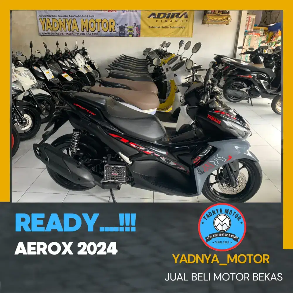 AEROX 2024 / YADNYA MOTOR