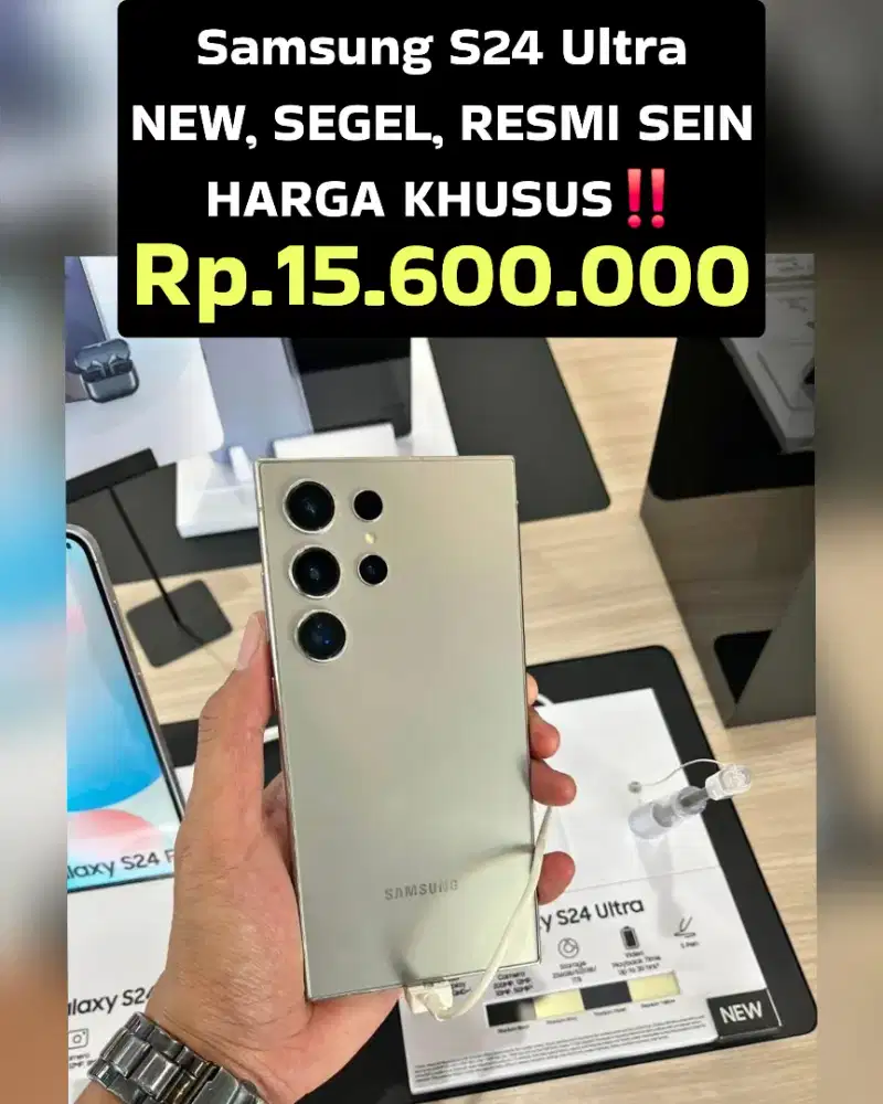 Rp.15.600 . Samsung S24 ULTRA
‼️
 UNIT NEW,SEGEL,RESMI SEIN ‼️