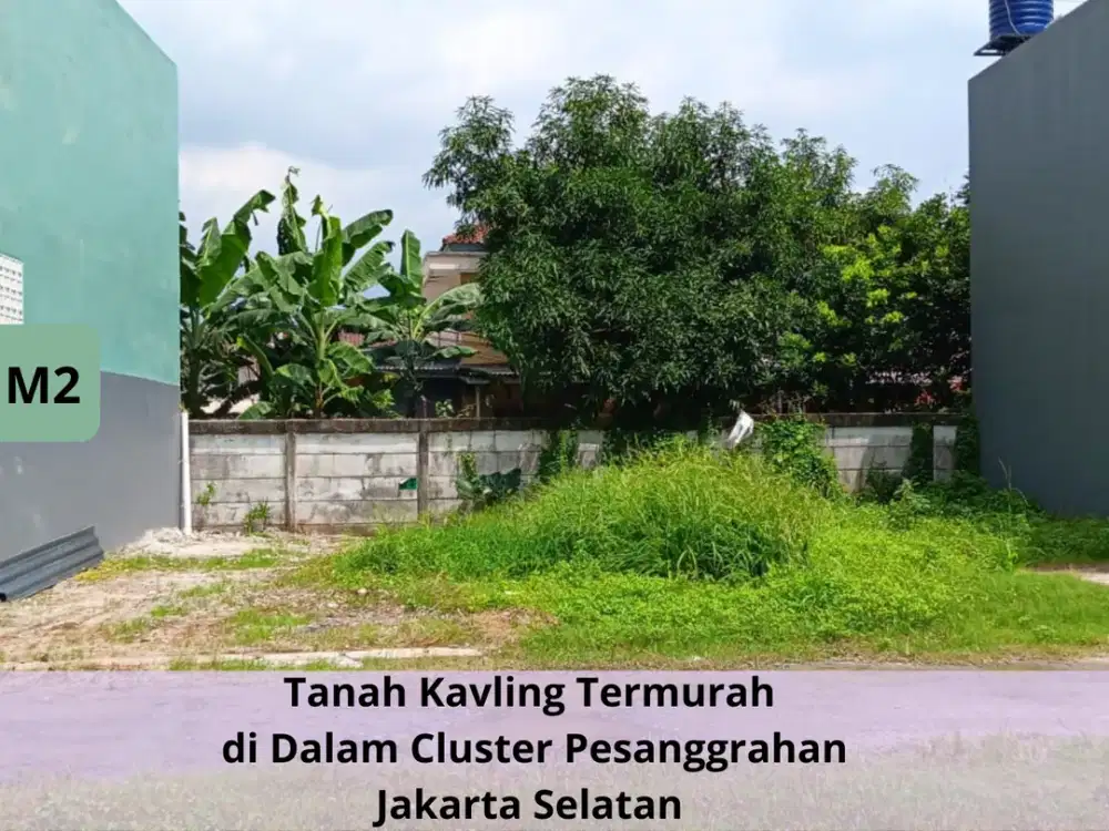 Tanah Kavling Dalam Cluster Strategis Pesanggrahan Jakarta Selatan