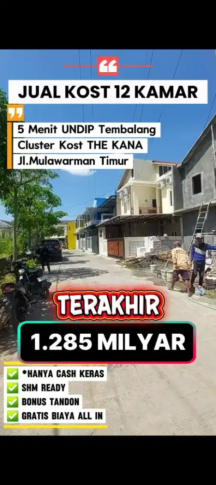 JUAL KOST READY 12KT+12KM 1.285 MILYAR SHM TEMBALANG UNDIP
