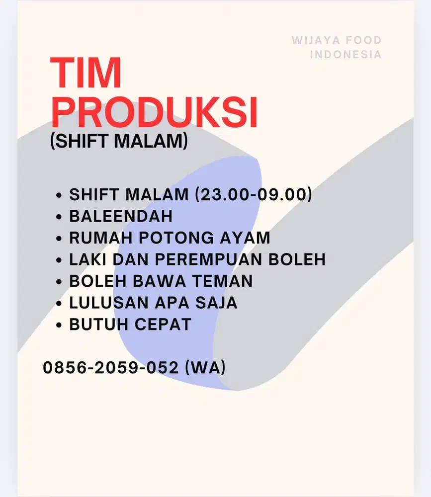 DICARI SEGERA (TIM PRODUKSI MALAM)