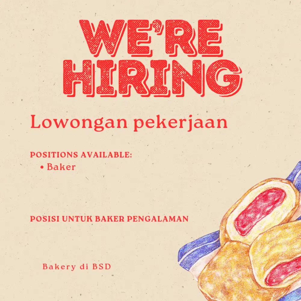 Lowongan bakery posisi baker
