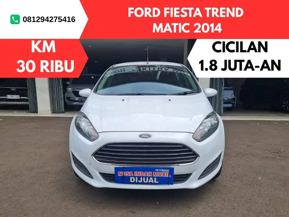 KM RENDAH Ford Fiesta Trend MATIC 2014
