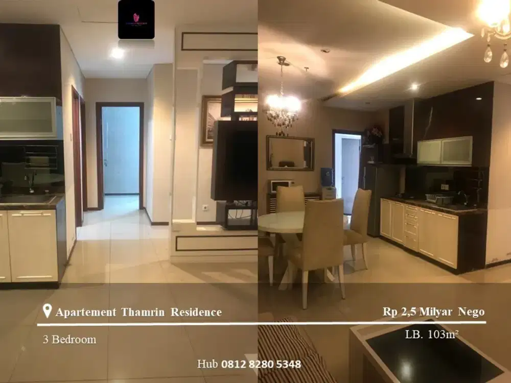 Dijual Apartement Thamrin Residence Middle Floor 3BR Furnished Tower D