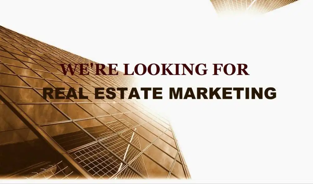 Dicari Marketing Properti Area Kelapa Gading dan sekitarnya