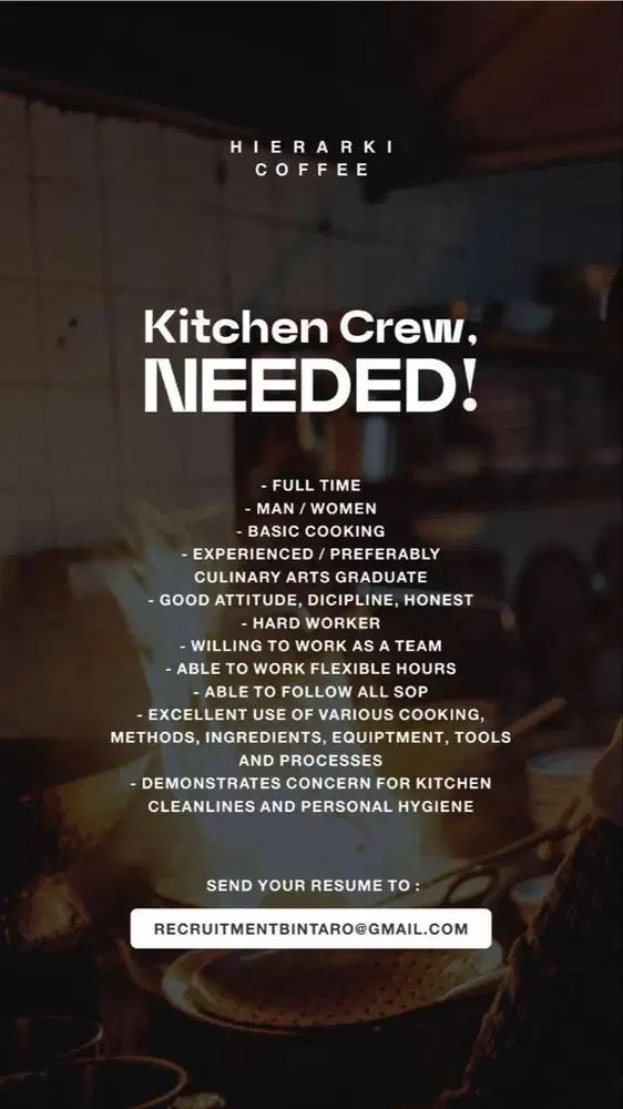 OPEN RECRUITMENT HIERARKI COFFEE FOR KITCHEN CREW
