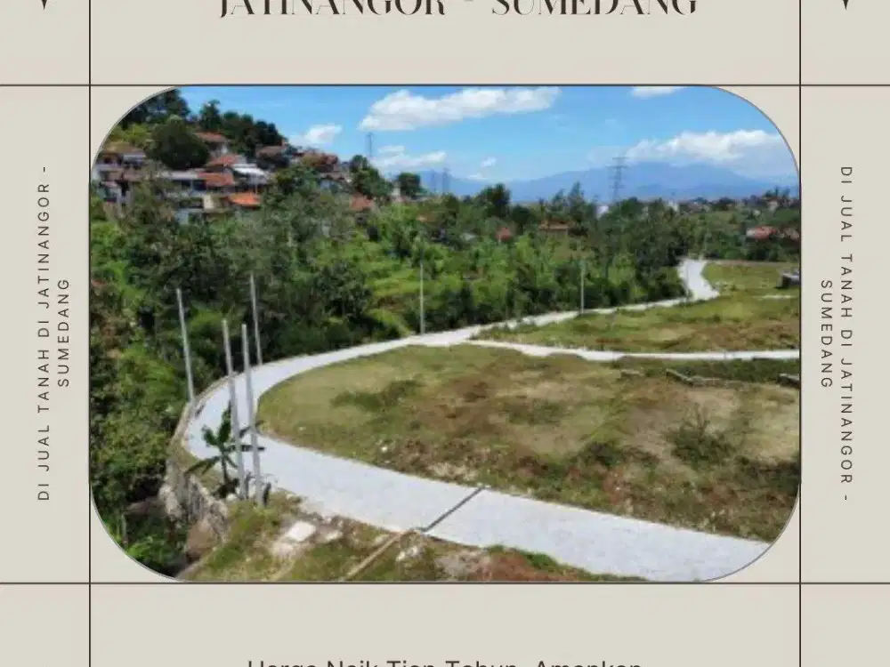 LOKASI EMAS Mahasiswa! Kavling Jatinangor Dekat 4 Kampus Bergengsi, Cocok untuk Passive Income