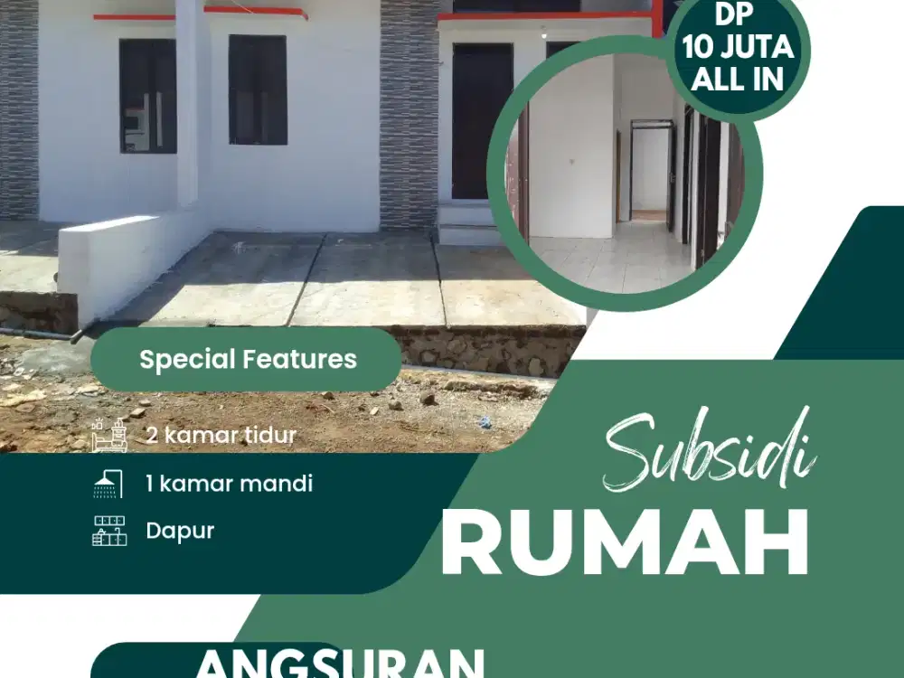 Rumah subsidi Dp murah angsuran ringan
