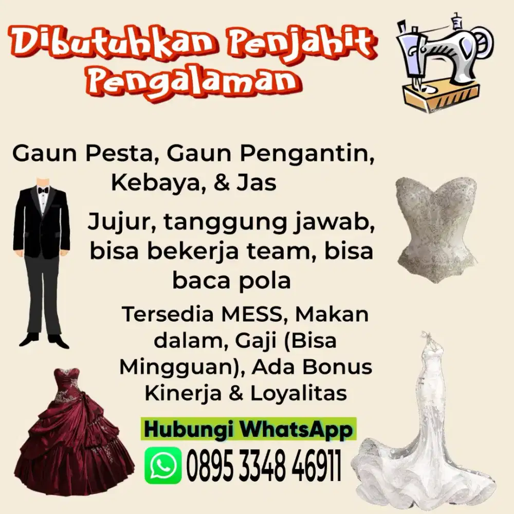 Dibutuhkan segera Penjahit Gaun Wanita Berpengalaman