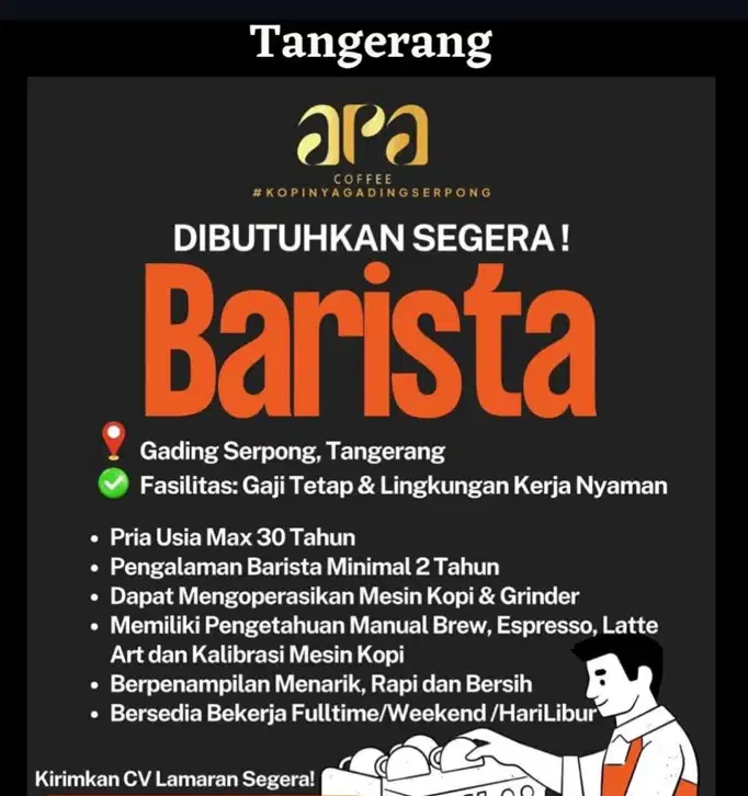 Lowongan Senior Barista APA COFFEE Gading Serpong Tangerang