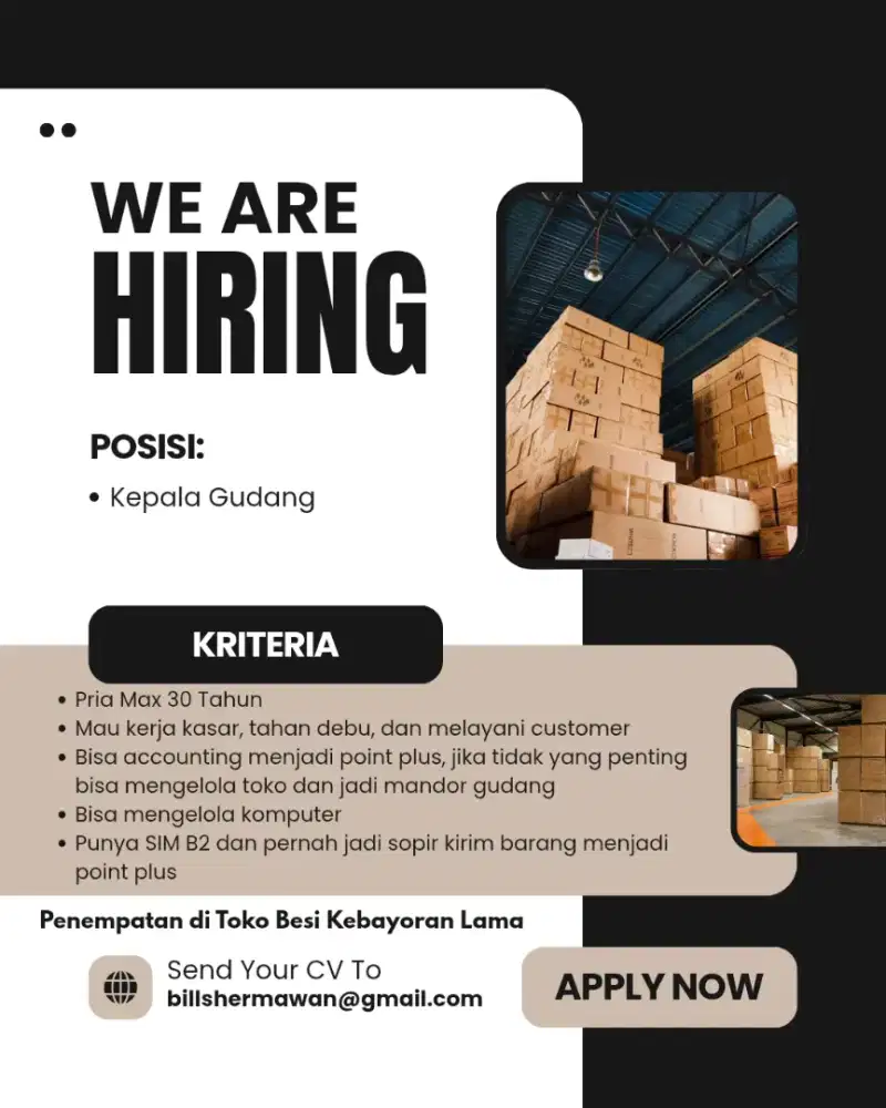 DIBUTUHKAN SEGERA KEPALA GUDANG UNTUK TOKO BESI