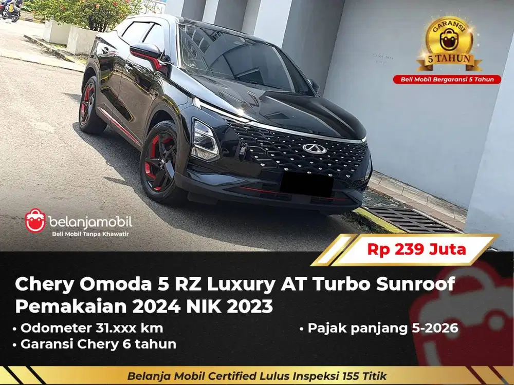[ GARANSI 5TH ] Chery Omoda 5 RZ Luxury AT Turbo Sunroof 2023/2024