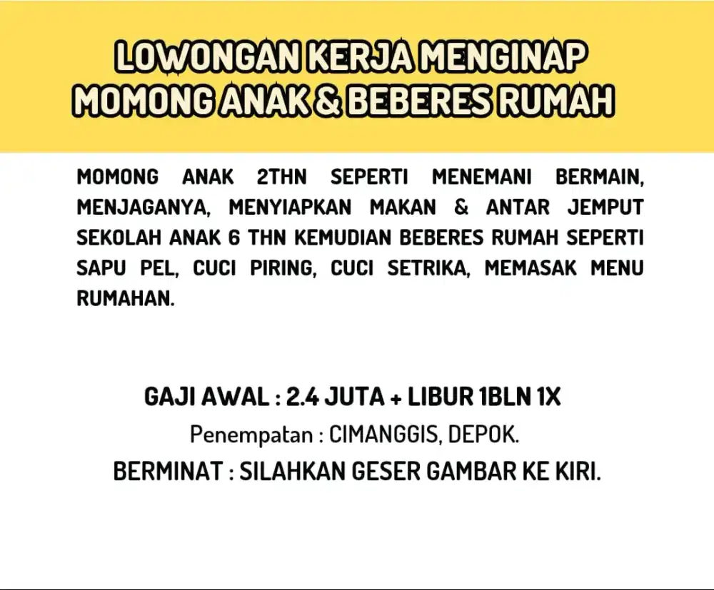 Dicari ART Serabutan Momong Bebersih (menginap)
