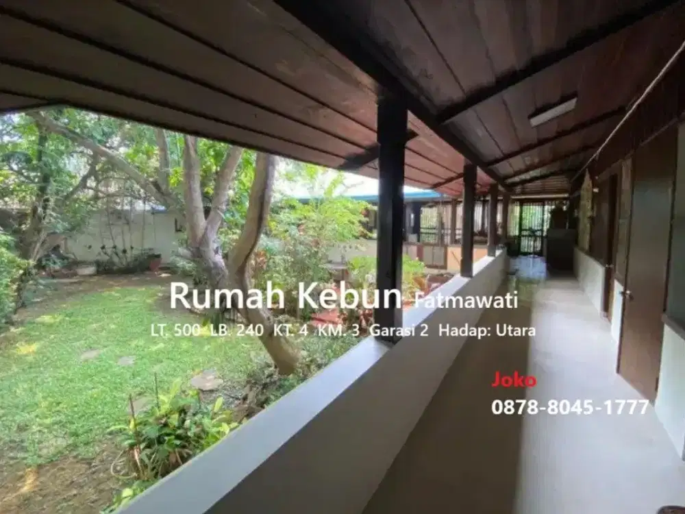 Rumah Kebun di Komplek Fatmawati, Jl. Fatmawati Raya, Cilandak, Jakarta Selatan