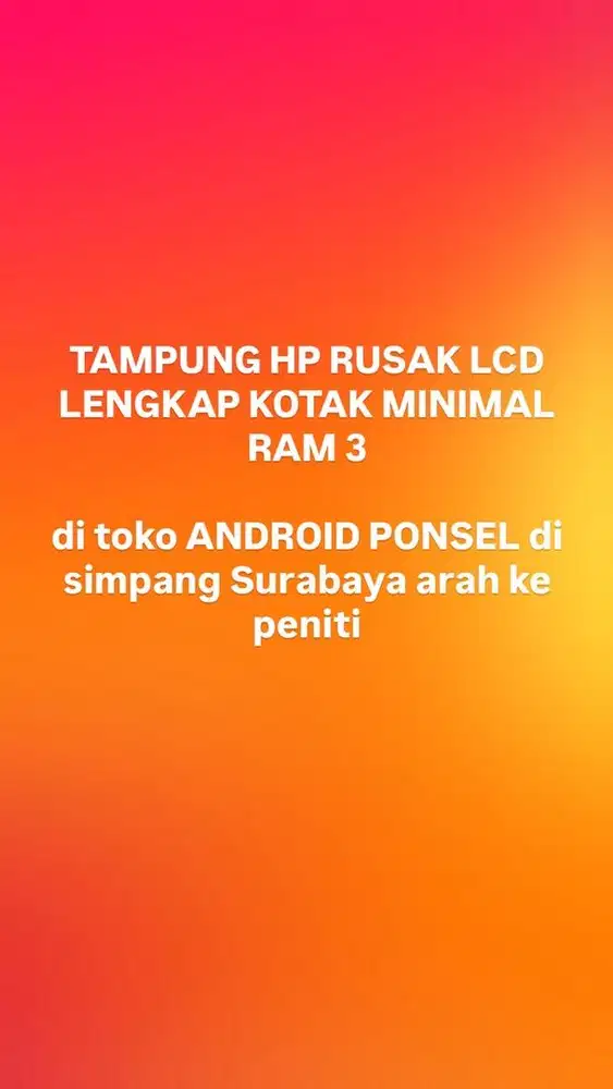 TAMPUNH HP RUSAK LENGKAP KOTAK