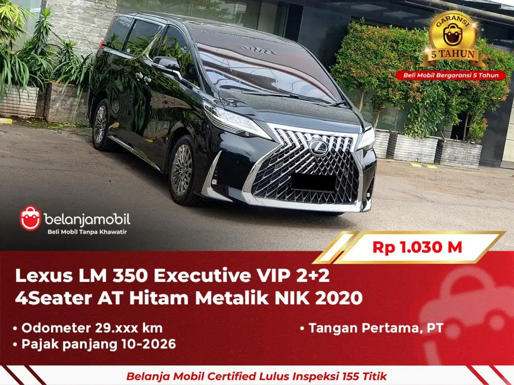 [GARANSI 5TH] Lexus LM350 LM 350 Executive VIP 2+2 4Seat AT 2020 2021