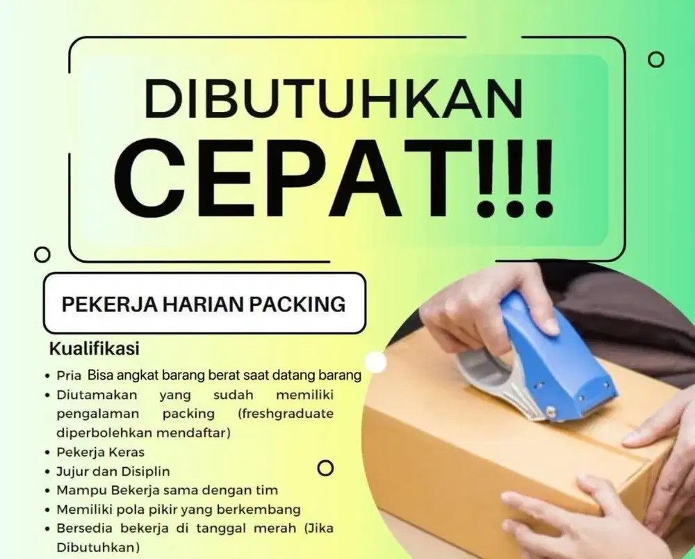 BUTUH CEPAT KARYAWAN PACKING