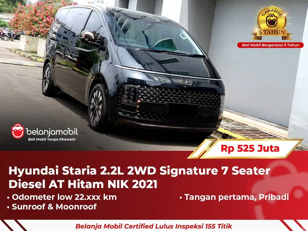 [ GARANSI 5TH ] Hyundai Staria 2.2L 2WD Signature 7 Diesel 2021/2022