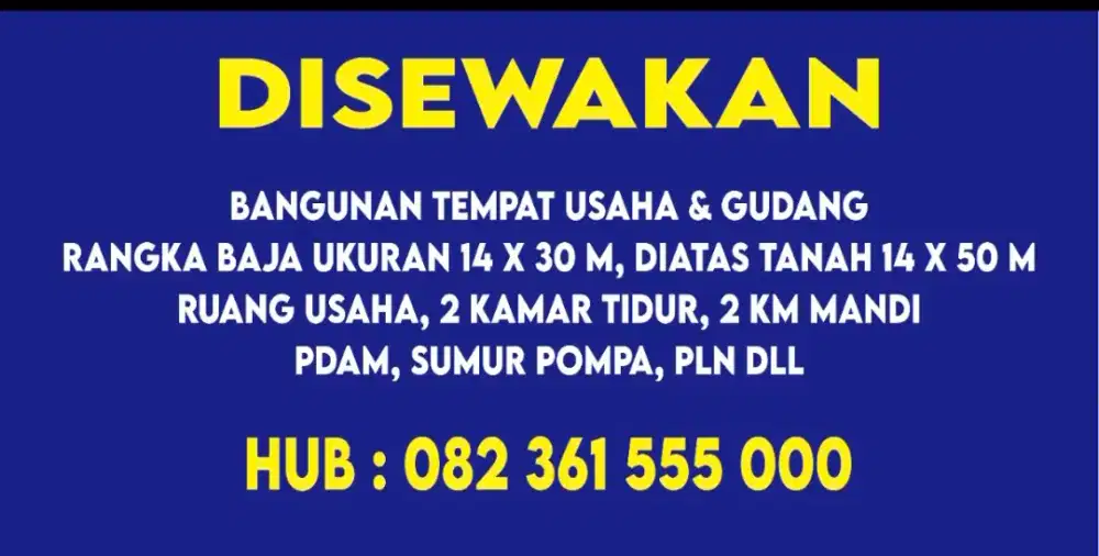 Disewakan Tempat Usaha 700 m2