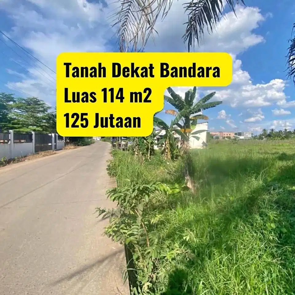 Tanah Pinggir Jalan 5 menit ke Bandara