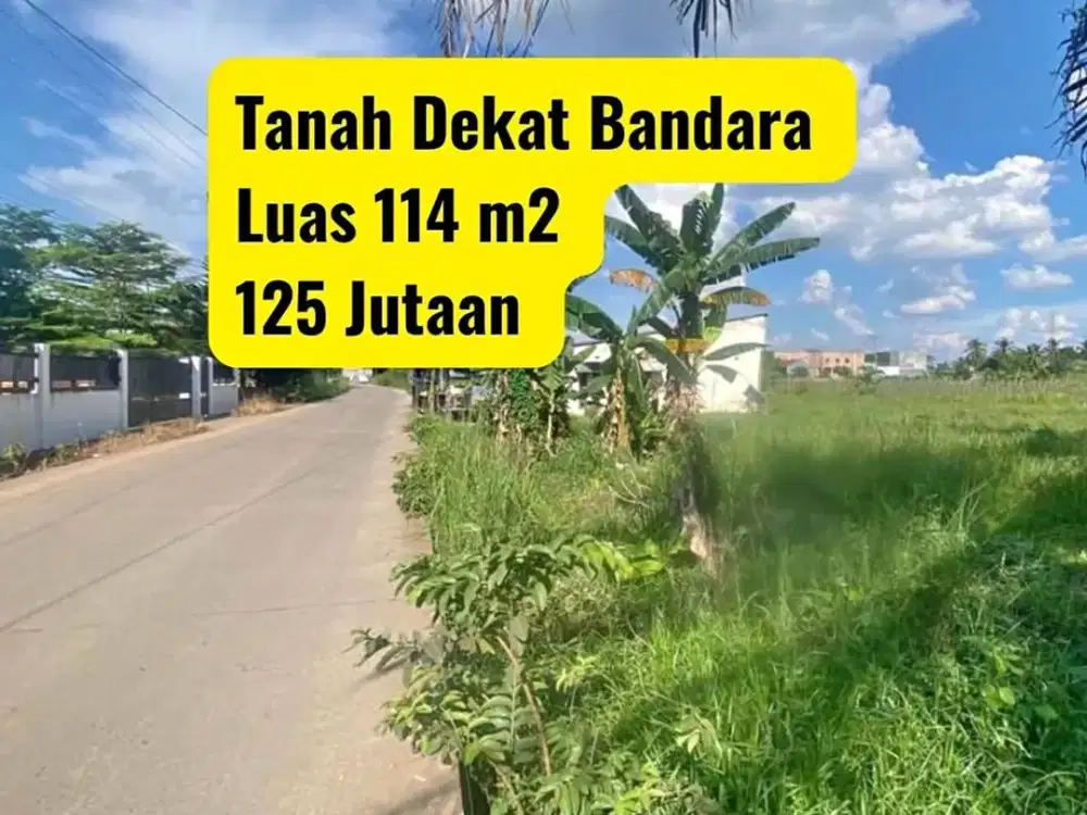 Tanah Pinggir Jalan 5 menit ke Bandara