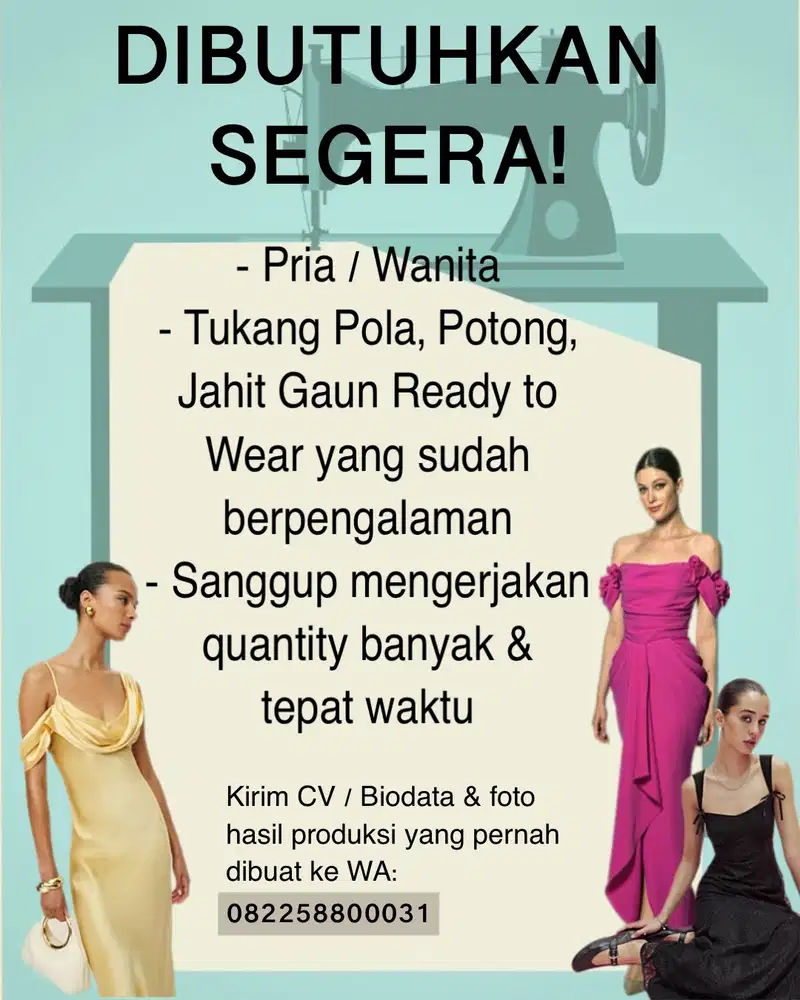 Di cari Tukang Pola dan Penjahit Gaun Wanita yang sudah Berpengalaman